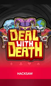 Hacksaw Gaming Deal With Death Oti